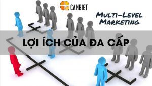 Lơi ích của việc kinh doanh đa cấp